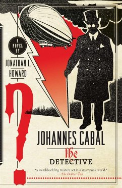 Johannes Cabal the Detective - Howard, Jonathan L