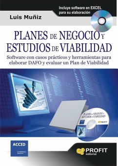 Planes de negocio y estudios de viabilidad : software con casos prácticos y herramientas para elaborar DAFO y evaluar plan de viabilidad - Muñiz González, Luis