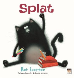 Splat, el gato - Scotton, Rob