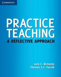 Practice Teaching - Richards, Jack C.; Farrell, Thomas S. C.