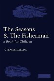 The Seasons and the Fisherman