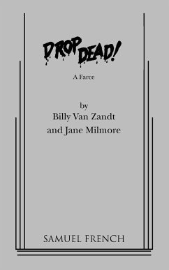 Drop Dead - Zandt, Billy Van; Milmore, Jane; Zandt, William van