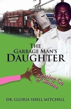 The Garbage Man's Daughter - Mitchell, Gloria Shell