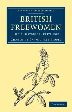 British Freewomen - Stopes, Charlotte Carmichael