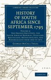 History of South Africa Since September 1795 - Volume 4