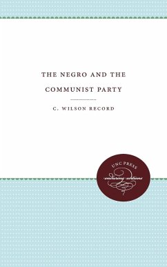 The Negro and the Communist Party - Record, C Wilson