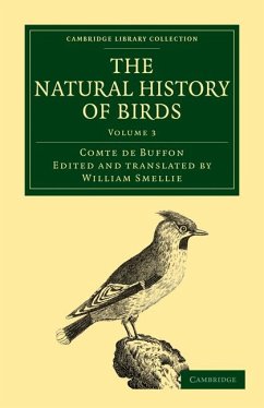 The Natural History of Birds - Volume 3 - Buffon, Georges Louis Le Clerc; Buffon, Comte De