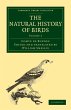 The Natural History of Birds - Volume 4 - Bild 1