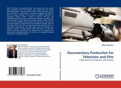 Documentary Production for Television and Film