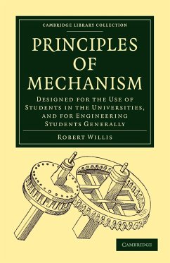 Principles of Mechanism - Willis, Robert