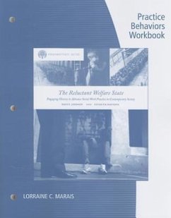 Practice Behaviors Workbook: The Reluctant Welfare State - Jansson, Bruce S.