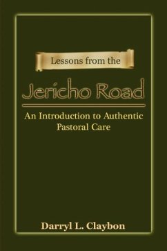 Lessons from the Jericho Road - Claybon, Darryl L.
