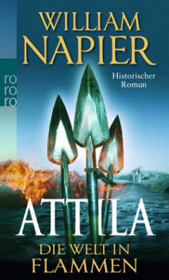 Attila, Die Welt in Flammen - Napier, William