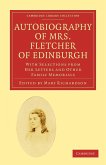 Autobiography of Mrs. Fletcher of Edinburgh