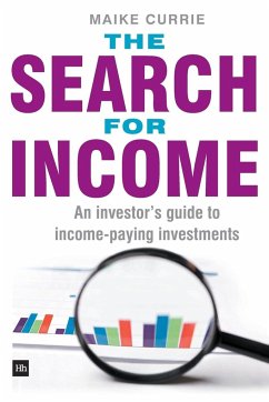 The Search for Income - Currie, Maike