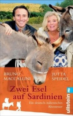 Zwei Esel auf Sardinien - Speidel, Jutta;Maccallini, Bruno