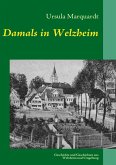 Damals in Welzheim Damals in Welzheim