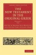 The New Testament in the Original Greek - Bild 1