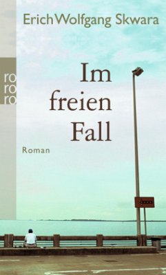 Im freien Fall - Skwara, Erich W.