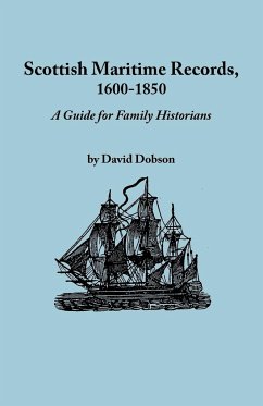 Scottish Maritime Records, 1600-1850 - Dobson, David