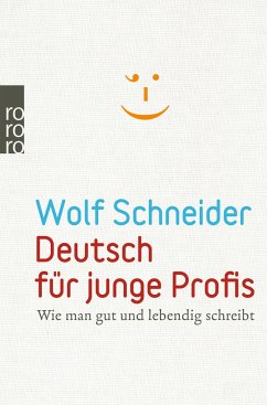 Deutsch für junge Profis - Schneider, Wolf