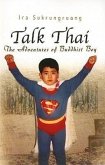 Talk Thai: The Adventures of Buddhist Boy
