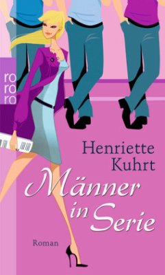 Männer in Serie - Kuhrt, Henriette