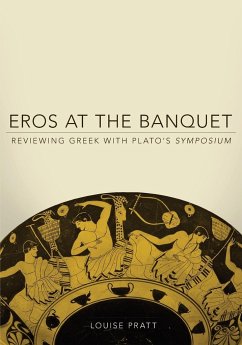 Eros at the Banquet - Pratt, Louise