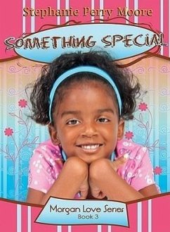 Something Special - Moore, Stephanie Perry