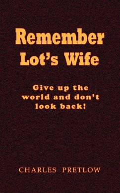 Remember Lot's Wife - Pretlow, Charles