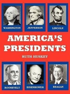 America's Presidents - Huskey, Ruth