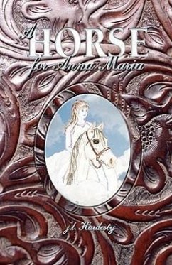 A Horse for Anna Maria - Hardesty, J. L.