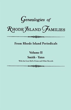 Genealogies of Rhode Island Families [Articles Extracted] from Rhode Island Periodicals. in Two Volumes. Volume II - Roberts, Gary Boyd Ed.