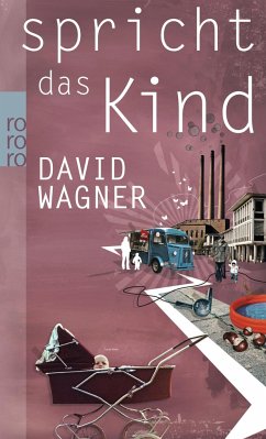 Spricht das Kind - Wagner, David