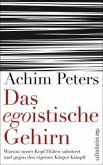 Das egoistische Gehirn