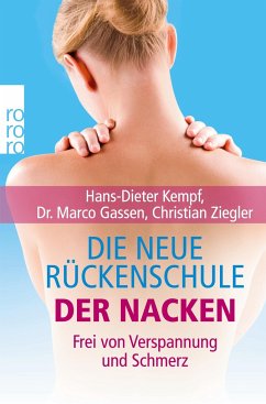 Die neue Rückenschule: der Nacken - Kempf, Hans-Dieter;Gassen, Marco;Ziegler, Christian
