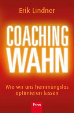 Coachingwahn - Lindner, Erik
