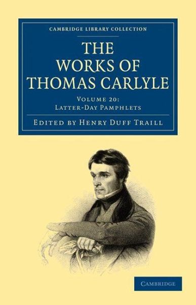 The Works of Thomas Carlyle - Volume 20 The Works of Thomas Carlyle - Volume 20