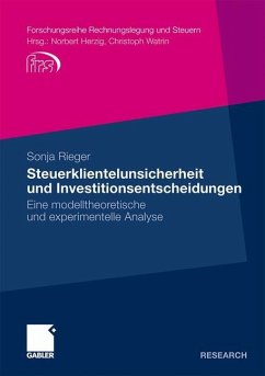 Steuerklientelunsicherheit und Investitionsentscheidungen - Rieger, Sonja