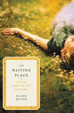 The Waiting Place by Eileen Button Paperback | Indigo Chapters