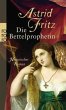 Die Bettelprophetin - Bild 1
