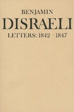 Benjamin Disraeli Letters - Disraeli, Benjamin