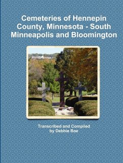 Cemeteries of Hennepin County, Minnesota - South Minneapolis and Bloomington - Boe, Debbie