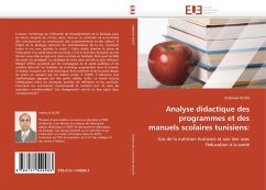 Analyse Didactique Des Programmes Et Des Manuels Scolaires Tunisiens - ALOUI, mabrouk