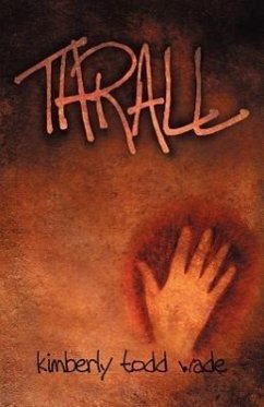 Thrall - Wade, Kimberly Todd