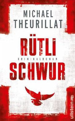 Rütlischwur / Kommissar Eschenbach Bd.4 - Theurillat, Michael