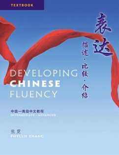 Developing Chinese Fluency - Zhang, Phyllis