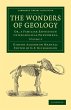 The Wonders of Geology - Volume 2 - Bild 1