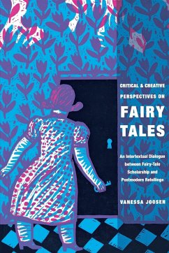 Critical and Creative Perspectives on Fairy Tales - Joosen, Vanessa