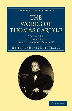 The Works of Thomas Carlyle - Volume 29 - Carlyle, Thomas